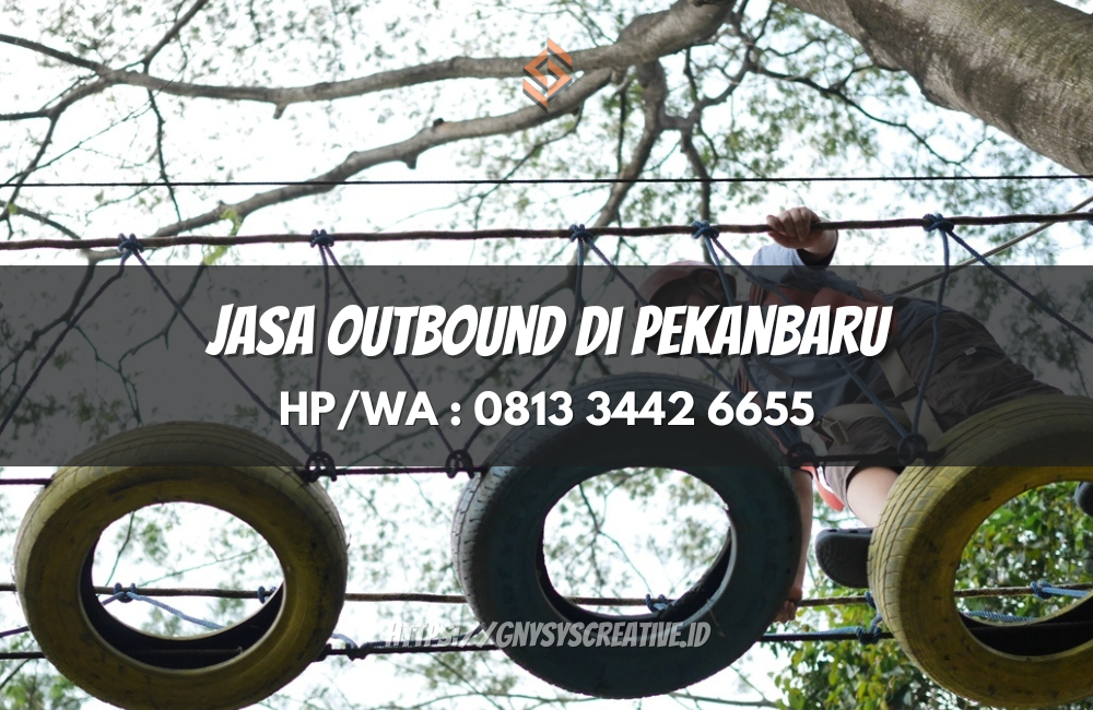 Jasa Outbound di Pekanbaru